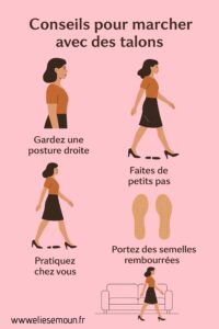 conseils pour marcher avec des talons